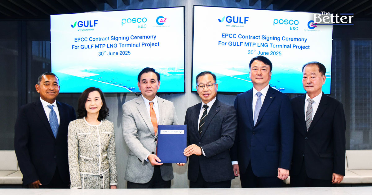 GULF - PTT Tank เซ็นสัญญา EPCC ร่วมกับ POSCO E&C และ CAZ เพื่อพัฒนาท่าเรือก๊าซ มาบตาพุด ระยะที่ 3